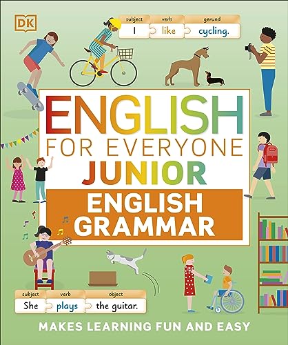 English for Everyone Junior English Grammar: A Simple, Visual Guide to English (DK English for Everyone Junior) von DK Children
